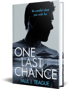 One Last Chance by Paul J. Teague